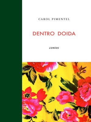 cover image of Dentro Doida
